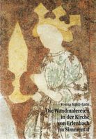 Die Wandmalereien in der Kirche von Erlenbach im Simmental