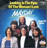 MAYDAY - LOOKING IN THE EYES... (7'' Vinyl Single VG)