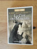 La Cité des Marches #1 - Robert Jackson Bennett