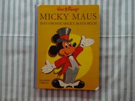 Das grosse Micky Maus Buch - Walt Disney - 1970 - B164