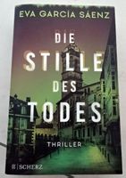 Eva Garcia Saenz - Die Stille des Todes,