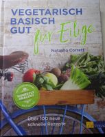Vegetarisch Basisch Gut für Eilige NP 38.- / Neu & unbenutzt