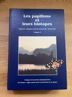Les papillons et leues biotopes Volume 3