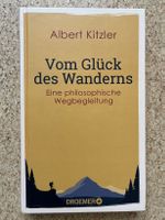 Buch gebunden "Vom Glück des Wanderns", Albert Kitzler