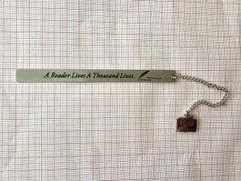 Stainless Steel Bookmark "A Reader Lives a Thousand lives"