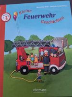 Kleine Feuerwehr Geschichten - Vorlesebuch für Kinder!