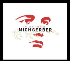 Mich Gerber Tales of the Wind CD NEU OVP