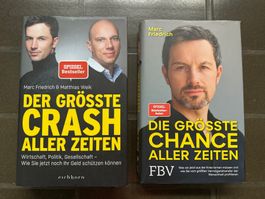 Marc Friedrich - Die grösste Chance aller Zeiten,Der Crash..