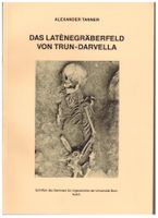 Archäologie: Latènegräberfeld von Trun-Darvella