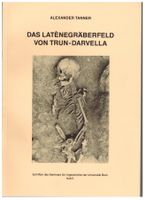 Archologie: Latènegräberfeld von Trun-Darvella
