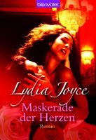 Joyce Lydia - Maskerade der Herzen / Roman