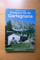 Reiseführer - Garfagnana - zwischen Apuan. Alpen und Apennin