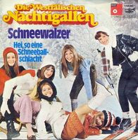 Westfälischen Nachtigallen - Schneewalzer (7")