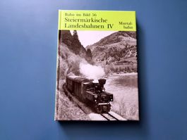 Bahn im Bild 56 Steiermärkische Landesbahnen IV Murtalbahn