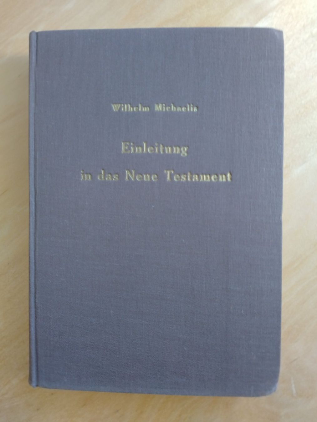 Libri: Wilhelm Michaelis: Einleitung in das Neue Testament – Usato da Aarau venduto da louener1 1