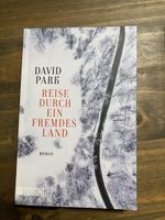 Roman Reise durch ein fremdes Land David Park gebrauchter Zu