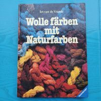 Wolle färben mit Naturfarben- Iet van de Vrande
