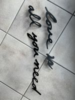 Schriftzug Deko "All you need is love", Metall, Schwarz