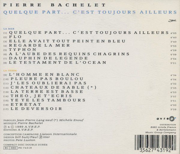 CD: Pierre Bachelet – Quelque Part... – Usato da Bionnens venduto da Meg011 1