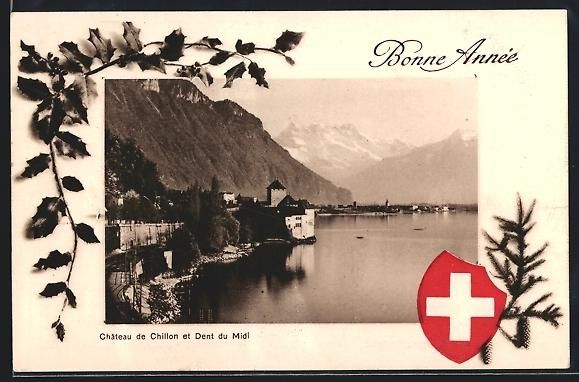 Cartoline postali: Château de Chillon, Dent du Midi, Bonne – Usato da Berlin venduto da bartko-reher