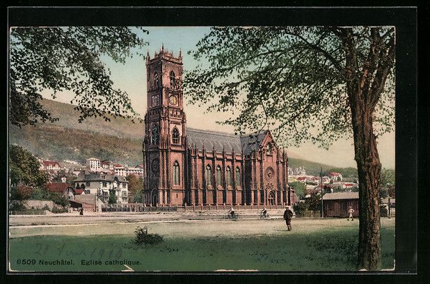Cartes postales: AK Neuchatel, Eglise catholiqiue – D'occasion à Berlin par bartko-reher