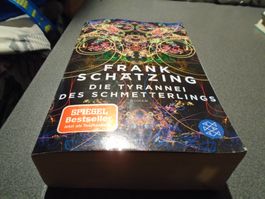 Die Tyrannei des Schmetterlings, Frank Schätzing
