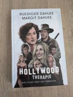 Die Hollywood-Therapie (Ruediger Dahlke)