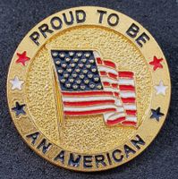 Z354 - Pin Fahne USA / Proud to be an American / Stolz sein.