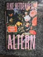 Altern von Elke Heidenreich