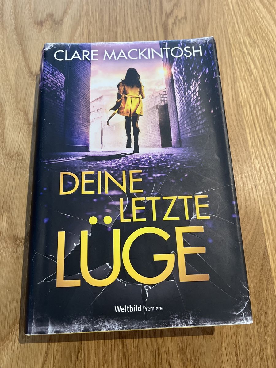 Bücher: Clare Mackintosh "Deine letzte Lüge" – Gebraucht aus Ruswil von silver06