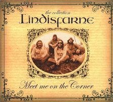 Lindisfarne ‎– The Collection Meet Me On The Corner