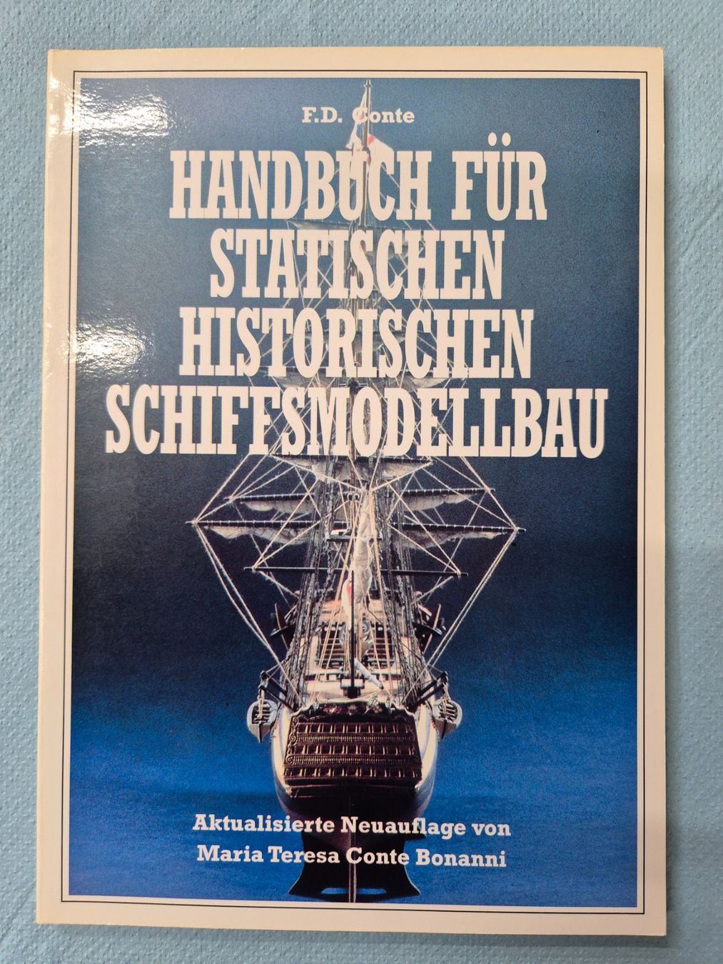Libri: Handbuch Für Statischen Historischen Schiffsmodellbau – Usato da Dietlikon venduto da siriku2015