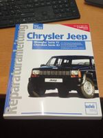 Chrysler Jeep Wrangler YJ / Cherokee XJ – Reparaturanleitung