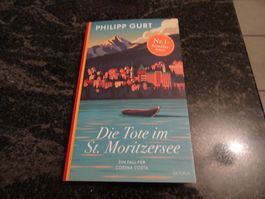 - Die Tote im St. Moritzsee - Philipp Gurt Krimi top!