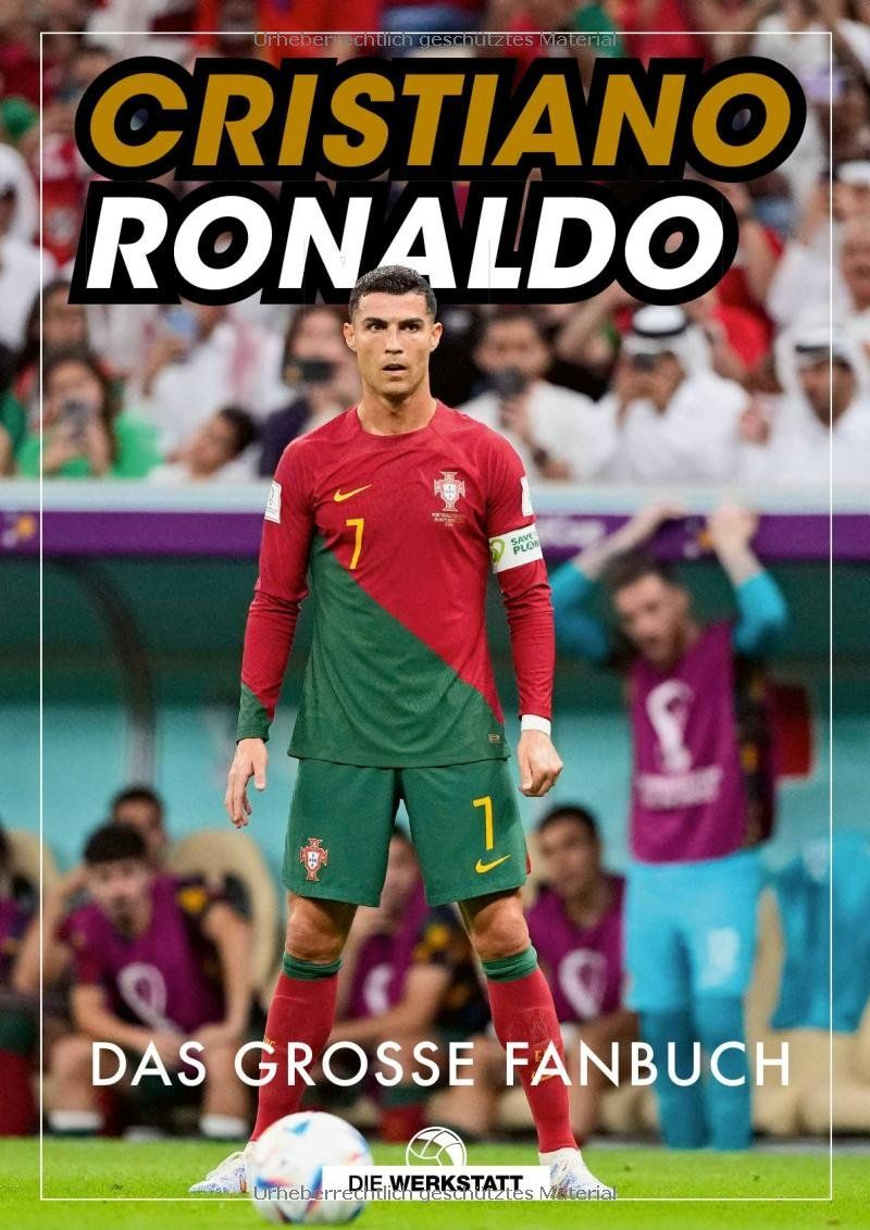 Bücher: Cristiano Ronaldo: Das große Fanbuch – Neu und originalverpackt aus Eschen von 33shaggy33