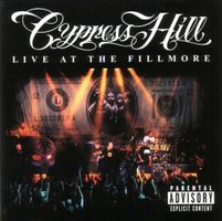 Cypress Hill -  Live at the Fillmore