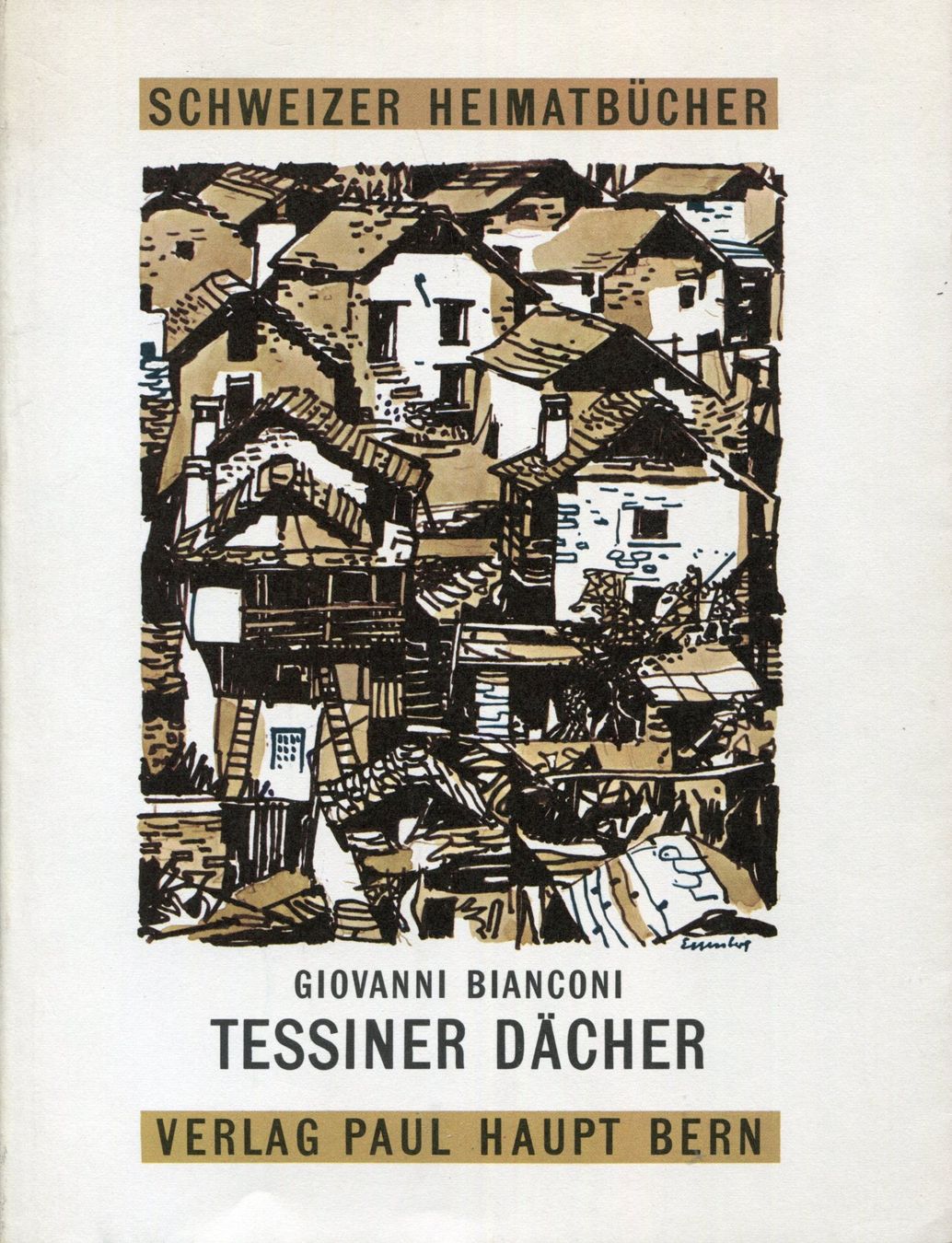 Livres: Tessiner Dächer, Schweizer Heimatbuch – D'occasion à Aarau par Elmaar41