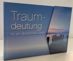 Traumdeutung für ein glückliches Leben