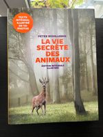 Peter Wohlleben: La Vie secrète des animaux