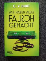 C.V. Hunt "We did everything wrong" German Book