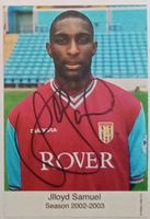 Jlloyd Samuel 1981-2018 Autogramm signiert Foto 10x15cm