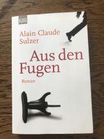 Aus den Fugen - Roman von Alain Claude Sulzer (Taschenbuch)