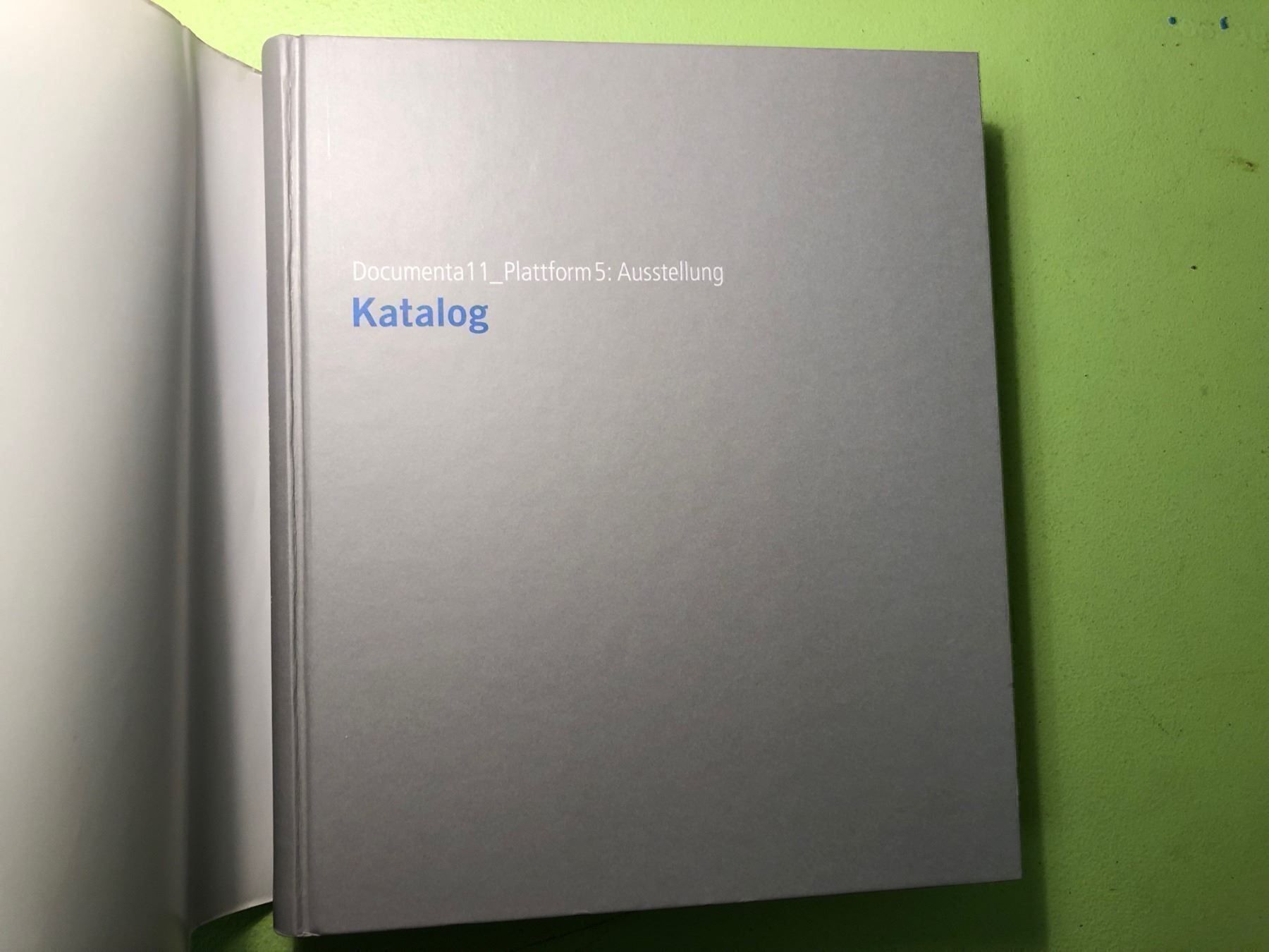 Bücher: Documenta 11_Plattform: Ausstellung. – Gebraucht aus Zürich von allp 1