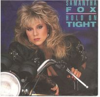 Single7  Samanta Fox  --  Hold on Tight