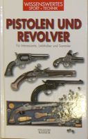 Pistolen und Revolver