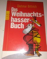 Das Weihnachtshasser-Buch  (Dietmar Bittrich)  Sonderausgabe