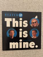 Heaven 17 - This is mine (Extended Version) - 12" Maxi - 80s