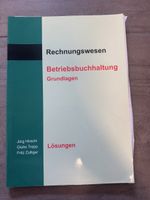 Rechnungswesen / Betriebsbuchhaltung Grundlagen Lösungsbuch