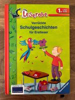 Leserabe: Verrückte Schulgeschichten für Erstleser  (1.L.S.)