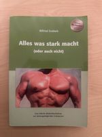 Wilfried Dubbels Alles was stark macht Buch guter Zustand